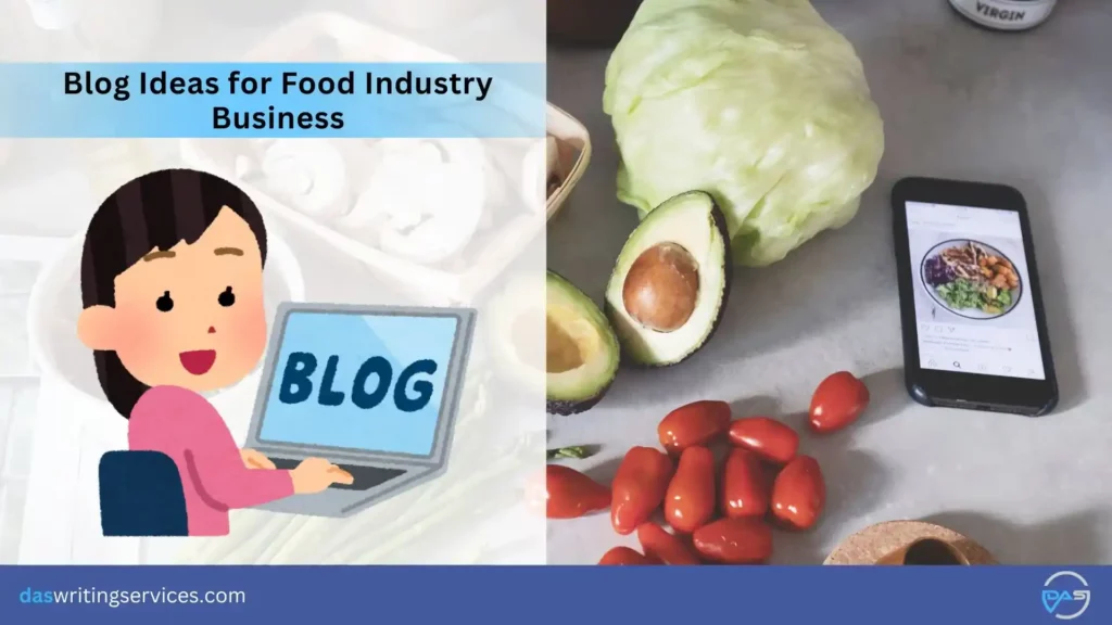 Food Industry Blog Ideas